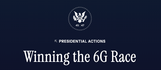Winning the 6G Race - Presidential Actions